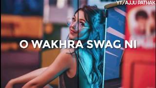 Wakhra swag female version lyrics video [upl. by Ylrebmyk]