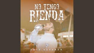 No Tengo Rienda [upl. by Sadinoel]