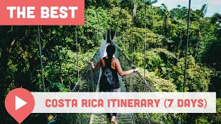 Best Costa Rica Itinerary 7 Days [upl. by Becker151]