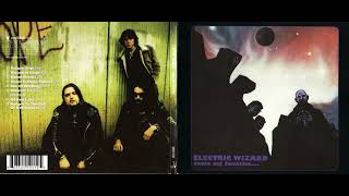 Electric Wizard  Come My Fanatics [upl. by Hanas17]