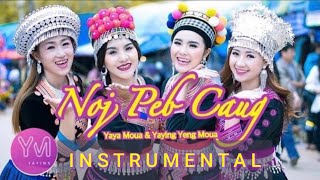 Noj peb caug  Instrumental By Yaying Yeng Moua amp Yaya Moua [upl. by Haim]