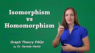 Graph Theory FAQs 04 Isomorphism vs Homomorphism [upl. by Einnoc132]