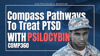 Compass Pathways launching NEW Phase II Clinical Trial to Treat PTSD [upl. by Argus]