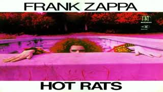 F̲rank Z̲a̲ppa  H̲ot R̲a̲ts Full Album 1969 [upl. by Ellebyam]