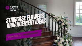 Staircase Flowers Arrangement Ideas [upl. by Killen]