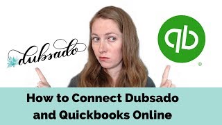 How to Connect Dubsado and Quickbooks Online [upl. by Idnam]