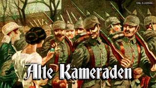 Alte Kameraden German march and folk songEnglish translation [upl. by Binny977]