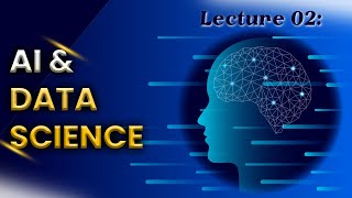 AI amp Data Science  Lecture 2  Fukatsoft education ai [upl. by Nnylyma]