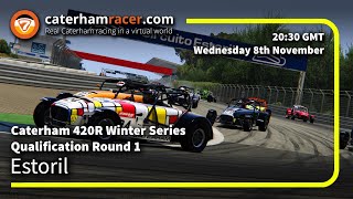 Caterham 420R Winter Series  Qualification Race 1  Estoril [upl. by Ioj217]