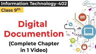 COMPLETE UNIT  Digital Documentation Class 9 IT  Class 9 Documentation [upl. by Adikram]