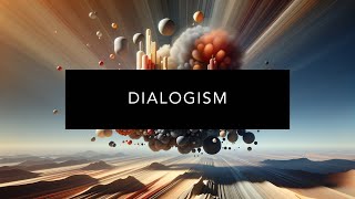 Understanding Dialogism [upl. by Nanaek]