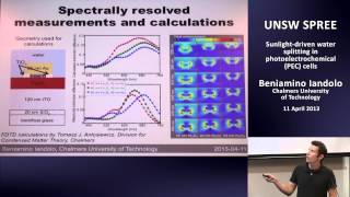 UNSW SPREE 20130411 Beniamino Iandolo  Sunlightdriven water splitting in photoelectrochemical PEC [upl. by Eilrak]