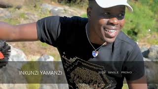 INKUNZI YAMANZI 2024 SINGLE PROMO [upl. by Dolley]