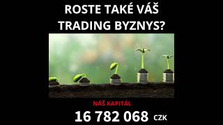 Roste také váš Trading byznys [upl. by Yenahs]