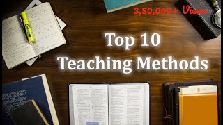 Top 10 Teaching methods [upl. by Paderna]