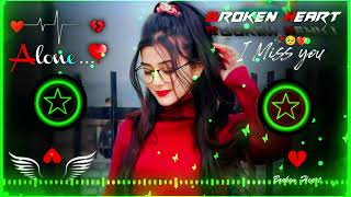 mohabbat ka gam hai song 🥀♥️ Dj  Hard Bass ❤️‍🔥  Remix  Song 🥀  heart touching dj remix songs [upl. by Annasoh]