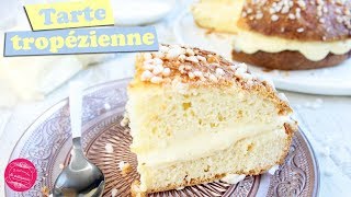 🍞 RECETTE de la TARTE TROPÉZIENNE la CÉLÈBRE BRIOCHE à la CRÈME  🍞 [upl. by Oicnecserc]