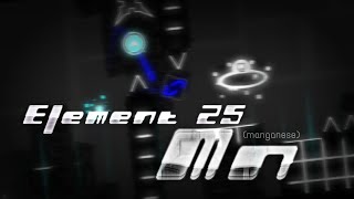 Element 25 Mn  DEMON by JBGD me Geometry Dash 22 [upl. by Wilcox796]