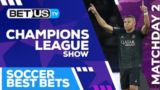 Champions League Picks Matchday 2  Champions League Odds Soccer Predictions amp Free Tips [upl. by Nylecyoj]