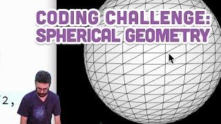 Coding Challenge 25 Spherical Geometry [upl. by Ardnait]