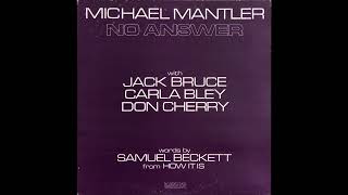 Michael Mantler  No Answer  Side B [upl. by Norrag]