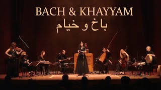 BACH amp KHAYYAM full concert Constantinople Kiya Tabassian Hana Blažíková [upl. by Hazlett]