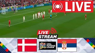 🔴LIVE  Denmark vs Serbia  UEFA Nations League 2024  Full Match Streaming [upl. by Marina]