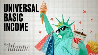 Universal Basic Income Two Contrasting Views on Free Money [upl. by Erehpotsirhc]