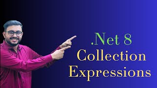 Net 8  Collection Expressions [upl. by Maressa]