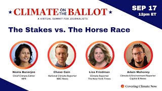 Climate on the Ballot Summit The Stakes vs The Horse Race [upl. by Ahern]