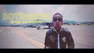 WARIS ft Juzzthin  Botingkek Official Music Video [upl. by Ahsemak]