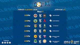 🔴 EN VIVO Jornada 22 del Torneo Clausura 2024 🏆✨ Con el Staff de GOOOL DE KL ⚽🔥  04052024 [upl. by Ayirp]