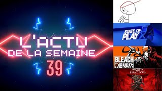 L actu de la semaine 39 MGS Bleach Assassins Creed Shadows state of play [upl. by Leifer183]