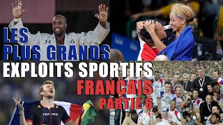 Les plus grands exploits sportifs français Partie 6 [upl. by Thadeus412]