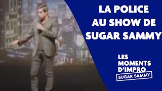 Humour La police au show de Sugar Sammy [upl. by Shadow955]