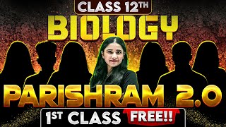 First Class of BIOLOGY by Aayushi Maam  PARISHRAM 20 Batch  Class 12th Science 🔥 [upl. by Neelear]