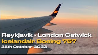 Keflavik Reykjavik  London Gatwick  Icelandair Boeing 757  Trip Report [upl. by Giuliana]