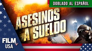 Asesinos a Sueldo  Doblado al Español  Acción  Film Plus USA [upl. by Charleen]