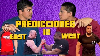 PREDICCIONES del evento EAST vs WEST 12 ARMWRESTLING tipos duros [upl. by Kalb662]