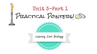 Unit 3 Practicals Part 1Biology Bugbears Leaving Cert Practicals 2024 [upl. by Nedap]