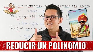 4 Reducción de un polinomio que contenga términos semejantes Ejercicios del 15 al 17 [upl. by Zilla]