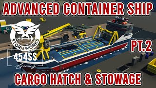 Cargo Ship Automated Hatch and Container System in Stormworks [upl. by Babs328]