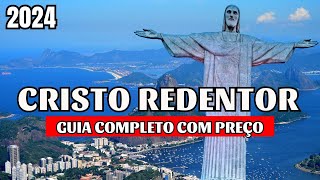 CRISTO REDENTOR  COMO CHEGAR NO CRISTO REDENTOR E QUANTO CUSTA  DICAS E PREÇOS  RIO DE JANEIRO [upl. by Alakcim]