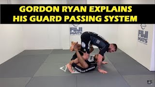 Gordon Ryan Explains His Guard Passing System [upl. by Aneroc]