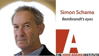 Simon Schama on Rembrandts Eyes  The John Adams Institute [upl. by Walke777]