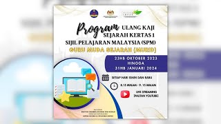 Program Ulangkaji Kertas 1 Sejarah SPM Oleh Guru Muda Secara Atas Talian [upl. by Kallick232]