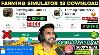 📥 FARMING SIMULATOR 23 DOWNLOAD  FARMING SIMULATOR 23 MOBILE DOWNLOAD  HOW TO DOWNLOAD FS23 [upl. by Auginahs]