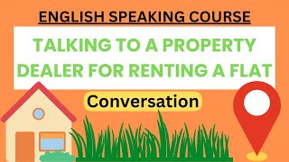 ENGLISH SPEAKING COURSE  Talking to a Property Dealer for Renting a Flat Conversation JAYA RAJPUT [upl. by Akenaj]