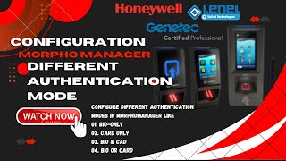 CONFIGURE MORPHO MANAGER amp DIFFERENT AUTHENTICATION MODES TO ACCESS DOORS  PART01 idemia morpho [upl. by Oniram]