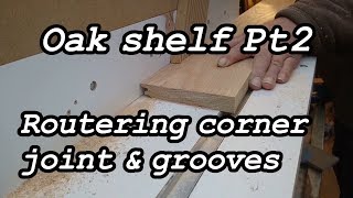 Oak shelf Pt2  Lock corner mitre joint set up cutting amp grooving [upl. by Latsryk119]